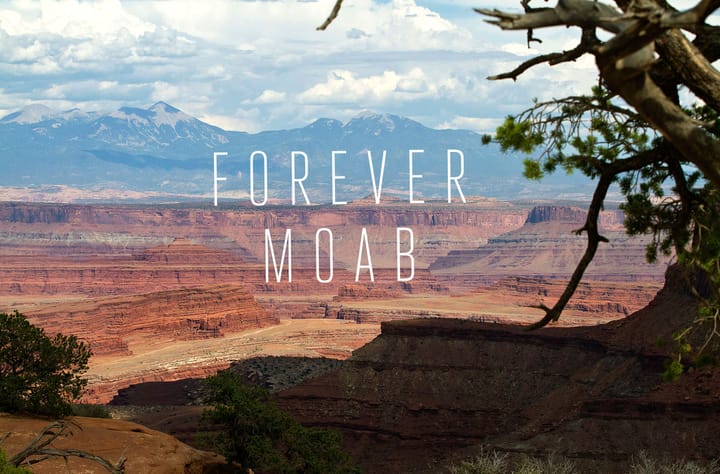 Forever Moab