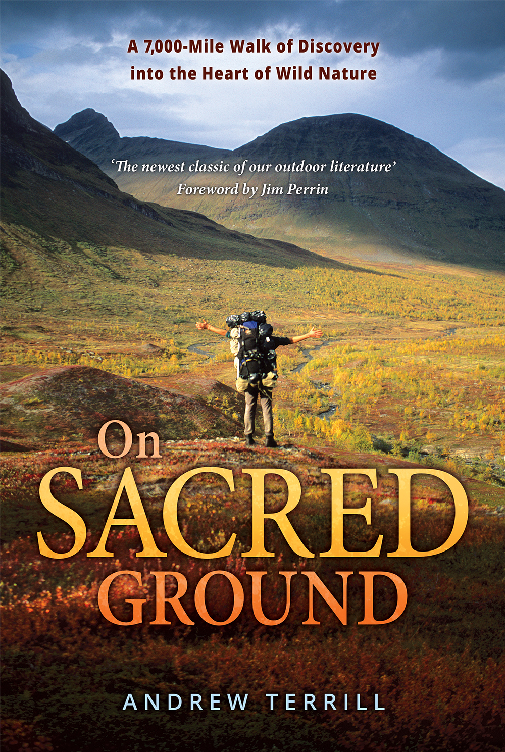 On Sacred Ground by Andrew Terrill: 7000 miles across Europe